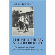 The Nurturing Neighborhood