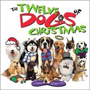 The Twelve Dogs Of Christmas Board Book