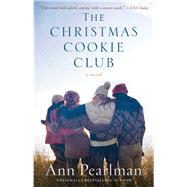 The Christmas Cookie Club A Novel