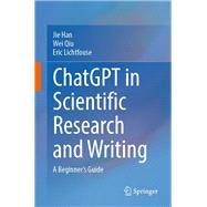 ChatGPT in Scientific Research and Writing