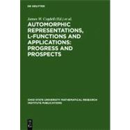 Automorphic Representations, L-Functions And Applications