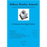 Aldous Huxley Annual Volume 7 (2007)