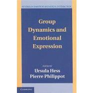 Group Dynamics and Emotional Expression