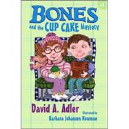 Bones and the Cupcake Mystery #3