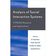 Analysis of Social Interaction Systems SYMLOG Research and Applications