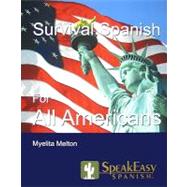SpeakEasy's Survival Spanish for All Americans