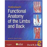 Hollinshead's Functional Anatomy of the Limbs and Back