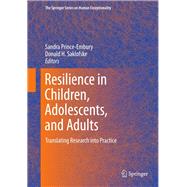 Resilience in Children, Adolescents, and Adults