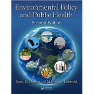 Environmental Policy and Public Health, Second Edition