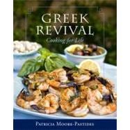Greek Revival : Cooking for Life