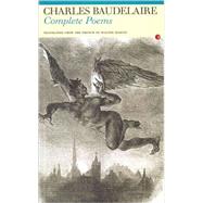 Complete Poems: Charles Baudelaire