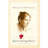 Maggie's Miracle : A Novel