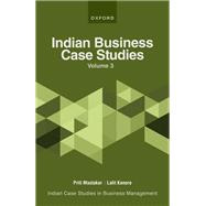 Indian Business Case Studies Volume III