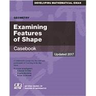 Geometry: Examining Features of Shape Casebook