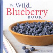 The Wild Blueberry Book,9780892729395