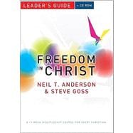 Freedom in Christ Leader's Guide A 13-Week Course for Every Christian