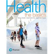 Health: The Basics, Seventh Canadian Edition,