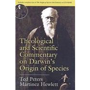 Theological and Scientific Commentary on Darwin's Origin of Species
