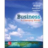 Business: A Changing World - Standalone Book 10th Edition