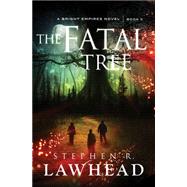 The Fatal Tree