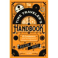 The Time Traveler's Handbook