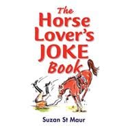 Horse Lover's Joke Book