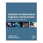 Statistics for Biomedical Engineers and Scientists