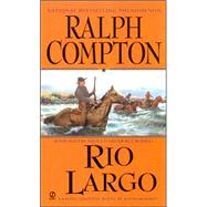 Ralph Compton Rio Largo