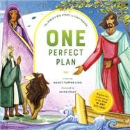 One Perfect Plan The Bible's Big Story in Tiny Poems