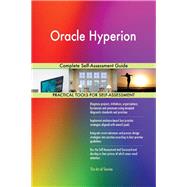 Oracle Hyperion Complete Self-Assessment Guide