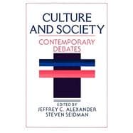 Culture and Society: Contemporary Debates