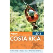 Fodor's Travel Intelligence 2012 Costa Rica