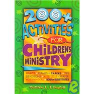 200 Plus Activities for Children's Ministry