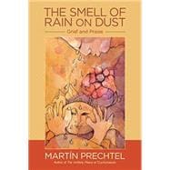 The Smell of Rain on Dust