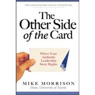 The Other Side of the Card Where Your Authentic Leadership Story Begins