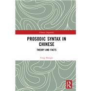 Prosodic Syntax in Chinese
