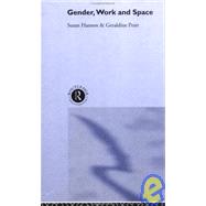 Gender, Work and Space