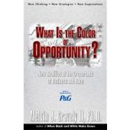 What Is the Color of Opportunity?