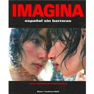 Imagina Student Edition w/Supersite Passcode : Espanol Sin Barreras - Curso Intermedio de Lengua Espanola