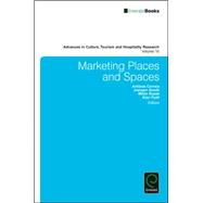 Marketing Places and Spaces