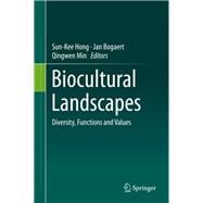 Biocultural Landscapes