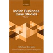 Indian Business Case Studies Volume IV