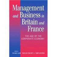 Management and Business in Britain and France The Age of the Corporate Economy (1850-1990)