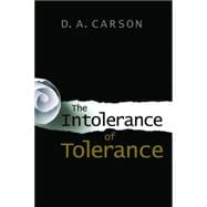 The Intolerance of Tolerance
