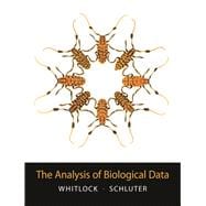Analysis of Biological Data : From Mind to Molecules,9780981519401