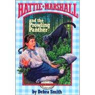 Hattie Marshall and the Prowling Panther