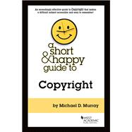 A Short & Happy Guide to Copyright
