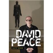 David Peace Texts and Contexts