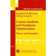 Convex Analysis and Nonlinear Optimization : Theory and Examples