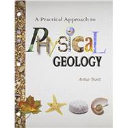 A Practical Approach to Physical Geology